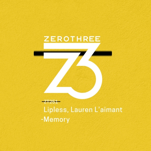 Lauren L'aimant & Lipless - Memory [ZT25101Z]